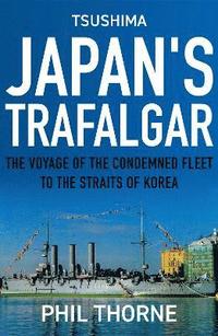 bokomslag Tsushima: Japan's Trafalgar