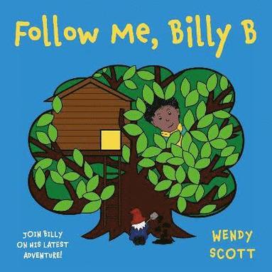 bokomslag Follow Me, Billy B