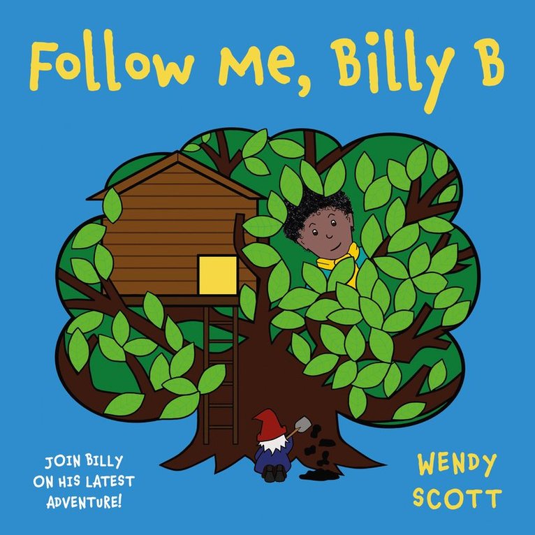 Wendy Scott - Follow Me, Billy B, Häftad