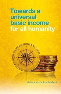 bokomslag Towards a Universal Basic Income for All Humanity