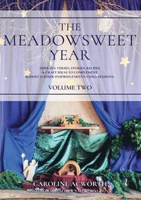 bokomslag The Meadowsweet Year Volume 2