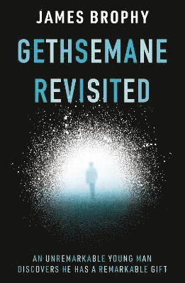 bokomslag Gethsemane Revisited