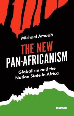 bokomslag The New Pan-Africanism