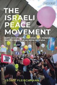 bokomslag The Israeli Peace Movement