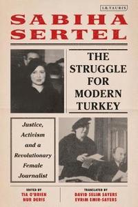 bokomslag The Struggle for Modern Turkey