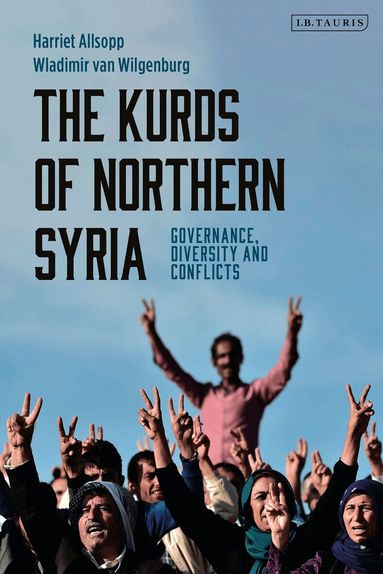 Harriet Allsopp, Wladimir van Wilgenburg - Kurds of Northern Syria, Häftad
