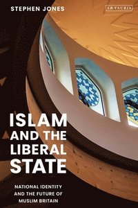 bokomslag Islam and the Liberal State