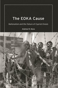 bokomslag The EOKA Cause