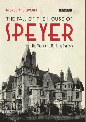 The Fall of the House of Speyer 1