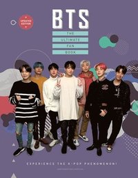 bokomslag Bts - The Ultimate Fan Book: Experience the K-Pop Phenomenon!