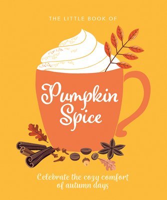 bokomslag Little Book of Pumpkin Spice