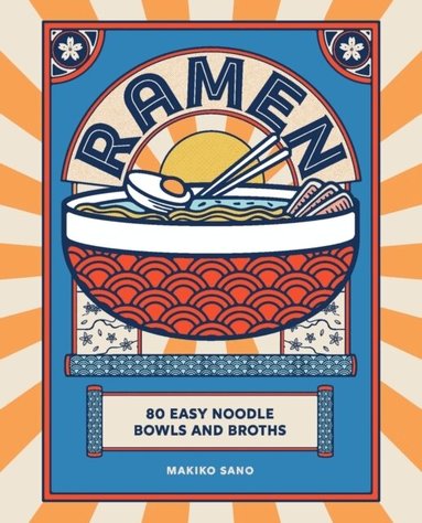 Makiko Sano - Ramen, Inbunden