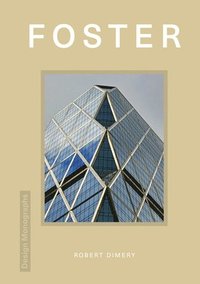 bokomslag Design Monograph: Foster