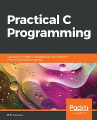 bokomslag Practical C Programming