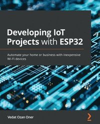 bokomslag Developing IoT Projects with ESP32