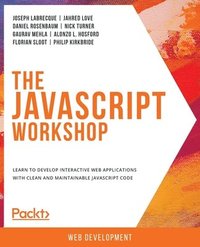 bokomslag The JavaScript Workshop