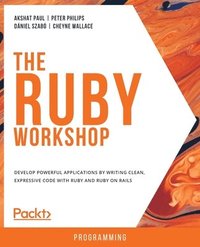 bokomslag The The Ruby Workshop