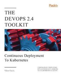 bokomslag The DevOps 2.4 Toolkit