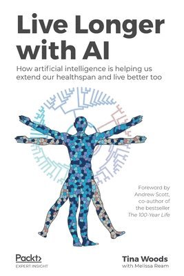 Live Longer with AI 1