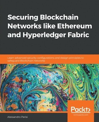 Securing Blockchain Networks like Ethereum and Hyperledger Fabric 1