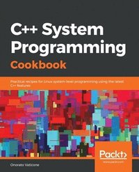 bokomslag C++ System Programming Cookbook