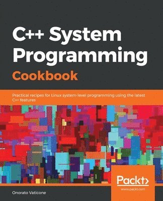 bokomslag C++ System Programming Cookbook