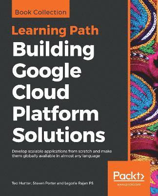 bokomslag Building Google Cloud Platform Solutions