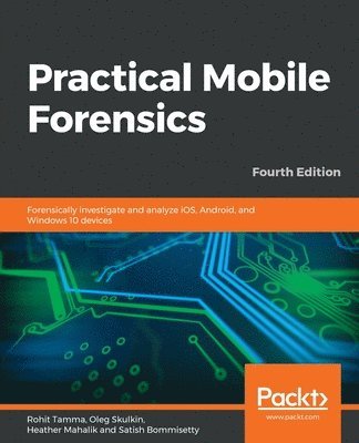 Practical Mobile Forensics 1