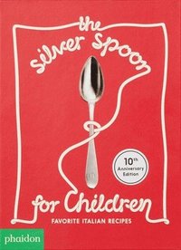 bokomslag The Silver Spoon for Children New Edition