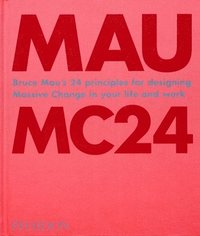 bokomslag Bruce Mau: MC24