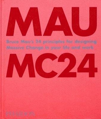 bokomslag Bruce Mau: MC24