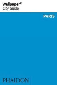 bokomslag Wallpaper* City Guide Paris