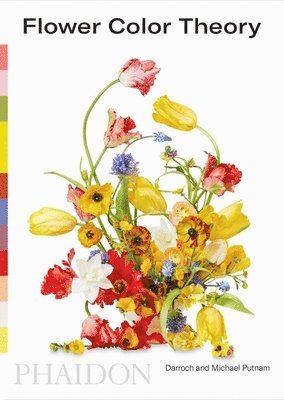 Darroch Putnam, Michael Putnam - Flower Color Theory, Häftad