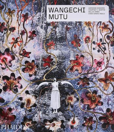 Adrienne Edwards, Courtney J. Martin, Kellie Jones - Wangechi Mutu, Häftad