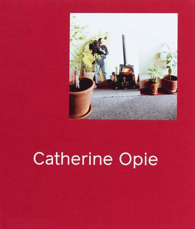 Hilton Als, Douglas Fogle, Helen Molesworth - Catherine Opie, Inbunden