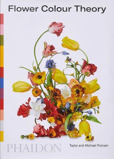 Taylor Putnam, Michael Putnam - Flower Colour Theory, Häftad