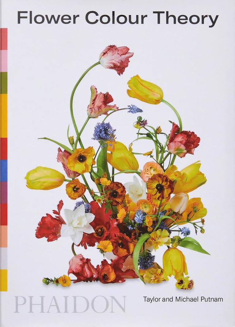 Taylor Putnam, Michael Putnam, Darroch Putnam - Flower Colour Theory, Häftad