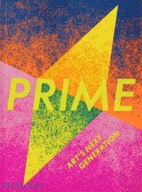 bokomslag Prime: Art's Next Generation