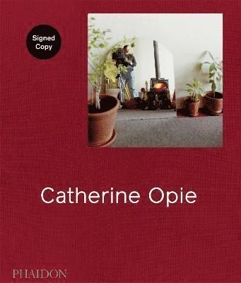 Catherine Opie (Signed Edition) 1