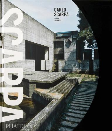 Robert McCarter - Carlo Scarpa, Inbunden