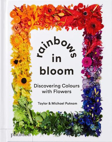 Michael Putnam, Taylor Putnam - Rainbows in Bloom, Kartonnage