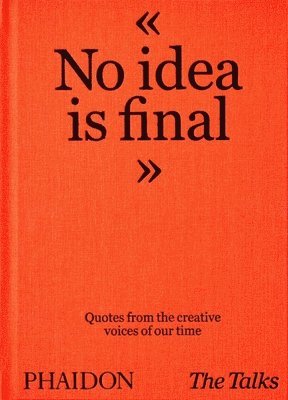 Sven Schumann, Johannes Bonke - Talks - No Idea Is Final, Inbunden