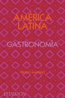 bokomslag América Latina. Gastronomía (the Latin American Cookbook) (Spanish Edition)