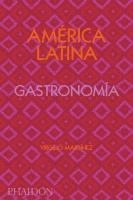 bokomslag América Latina. Gastronomía (the Latin American Cookbook) (Spanish Edition)