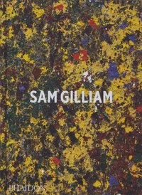 bokomslag Sam Gilliam