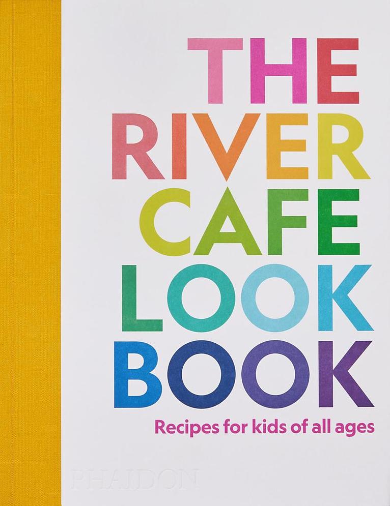 Ruth Rogers, Sian Wyn Owen, Joseph Trivelli - River Cafe Look Book, Häftad