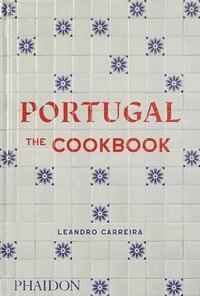 bokomslag Portugal: The Cookbook