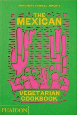 The Mexican Vegetarian Cookbook 1
