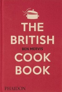 bokomslag The British Cookbook