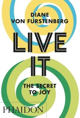 Live It, The Secret to Joy 1